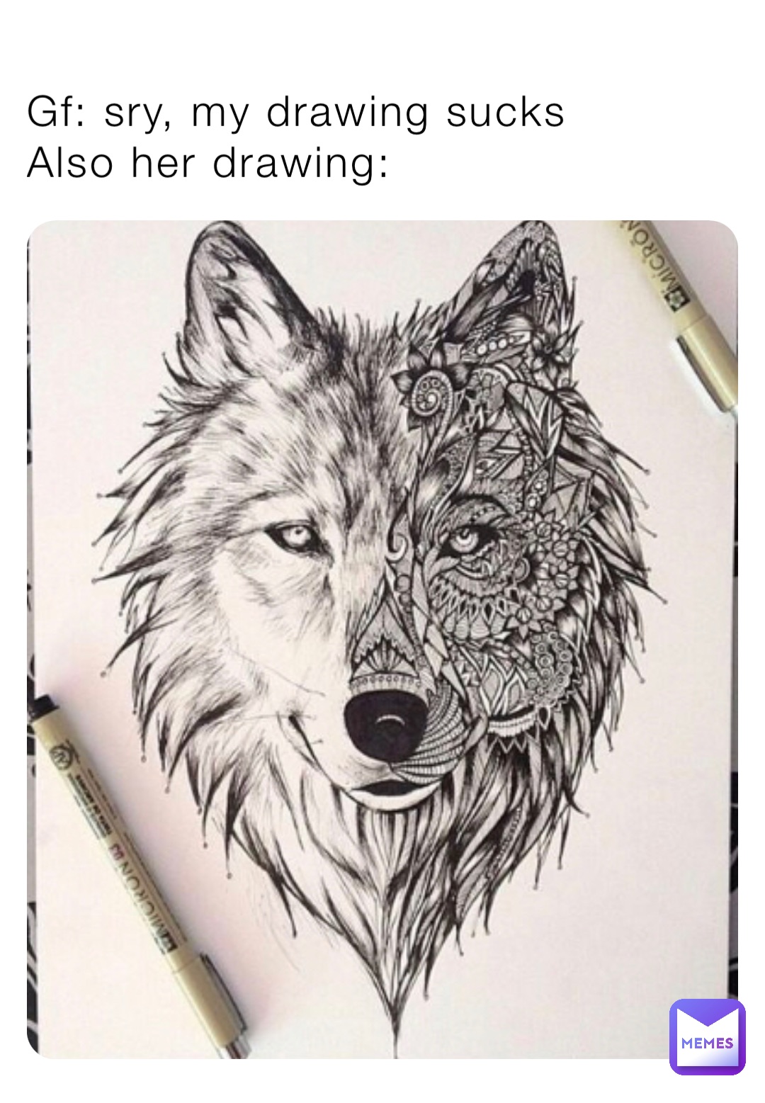 Gf: sry, my drawing sucks
Also her drawing: