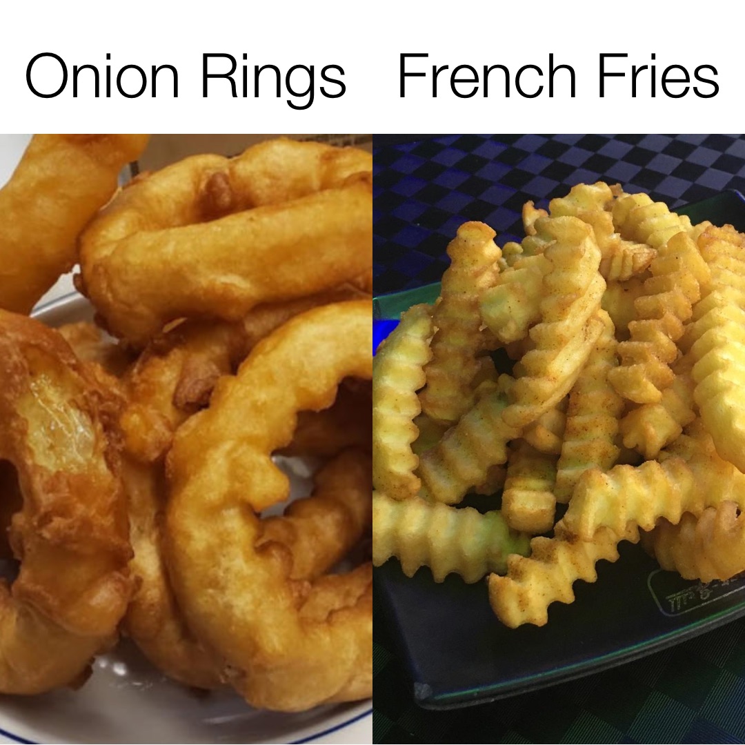 Onion Rings French Fries