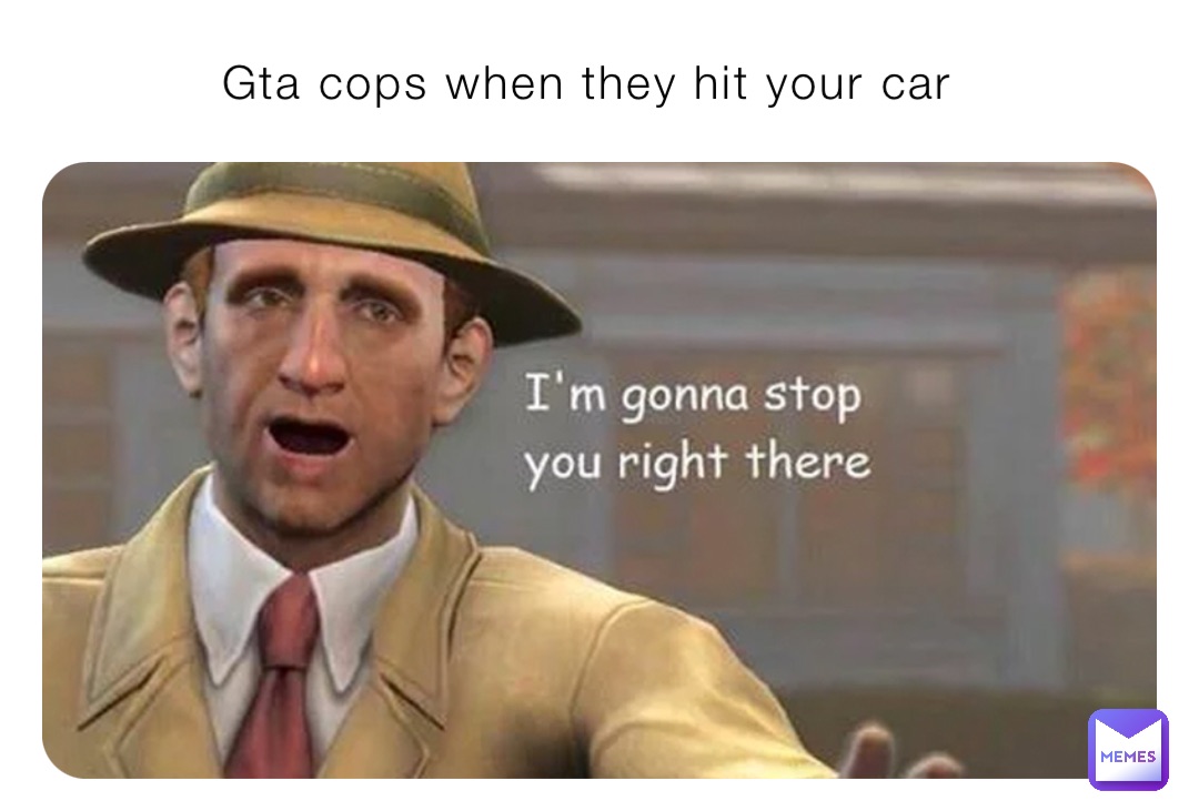 Gta cops when they hit your car