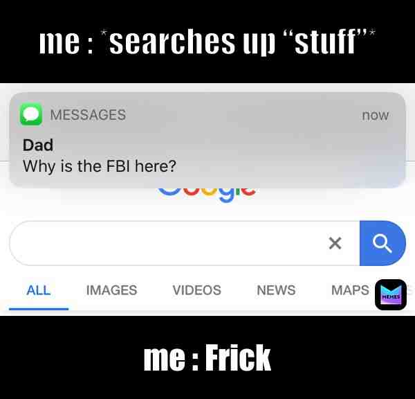 Just kill me #fbi #fbiopenup #openup #dad #text #meme #web