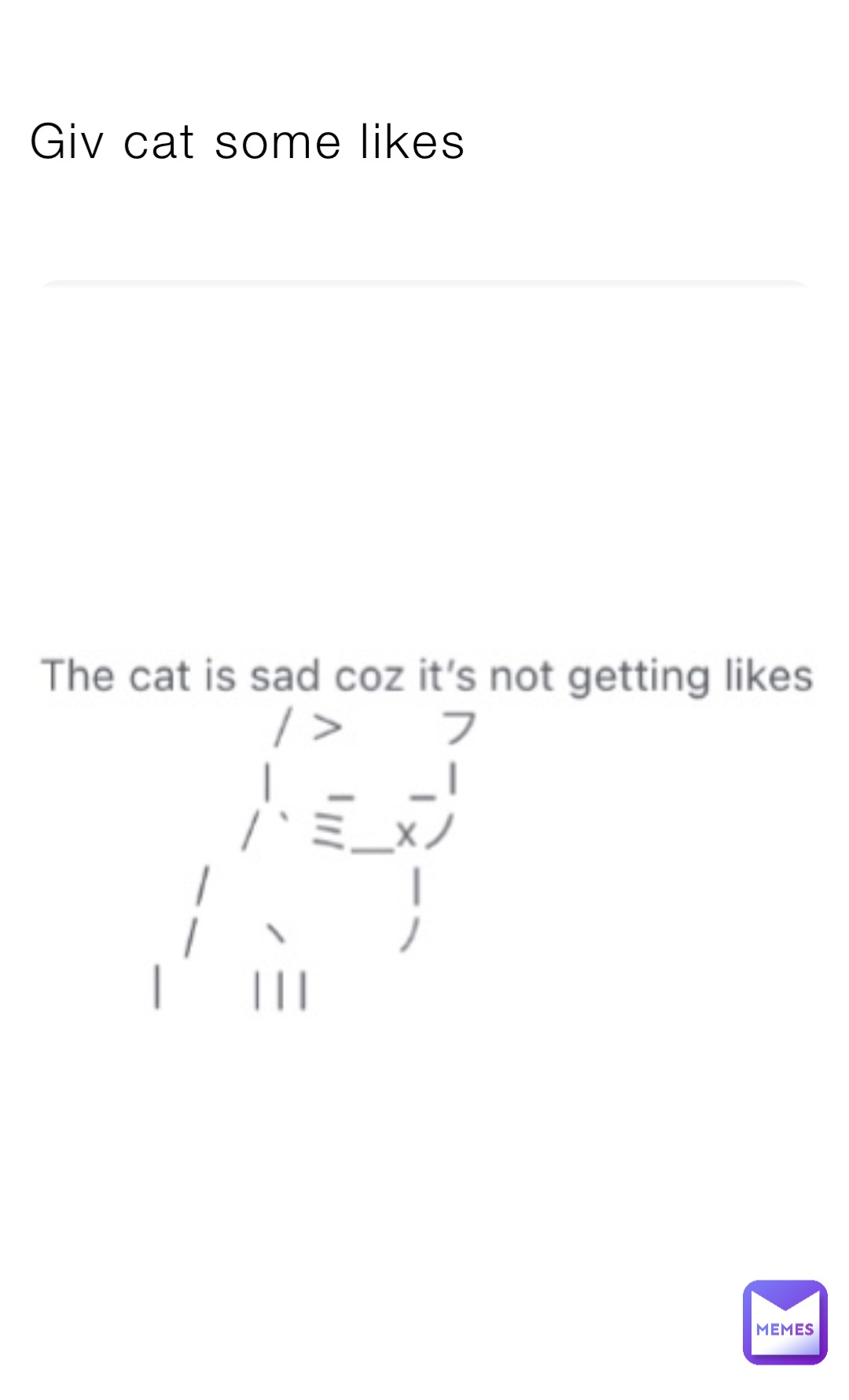 Giv cat some likes