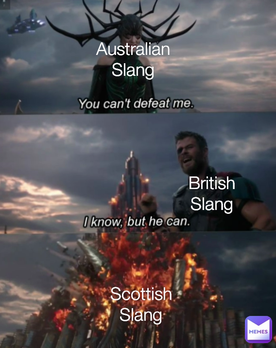 Scottish Slang Australian Slang British Slang