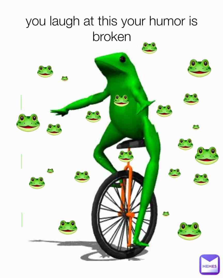 Dont laugh