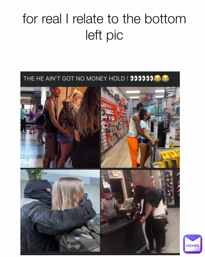for real I relate to the bottom left pic