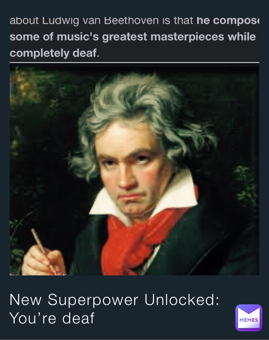 New Superpower Unlocked: You’re deaf