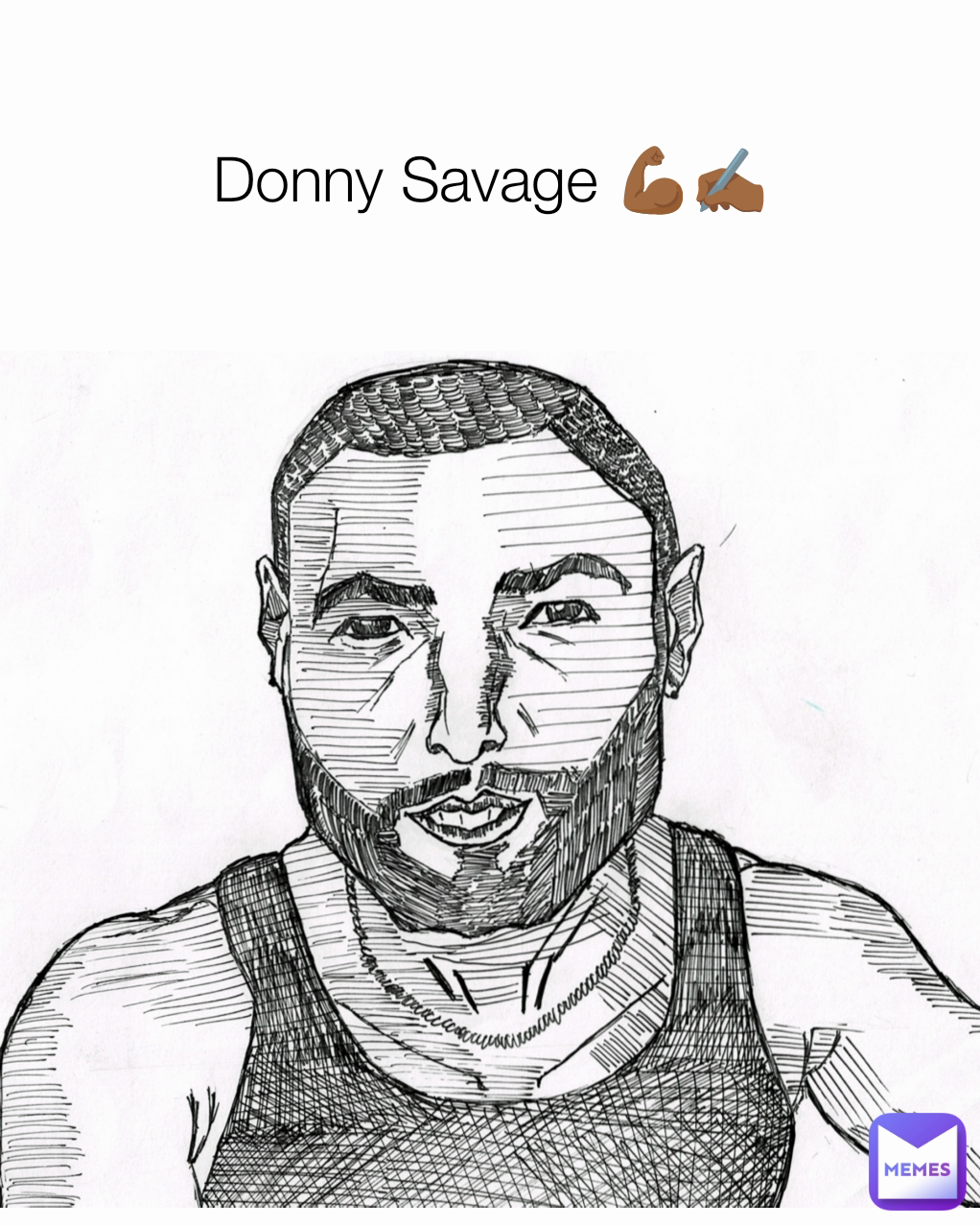 Donny Savage 💪🏾✍🏾