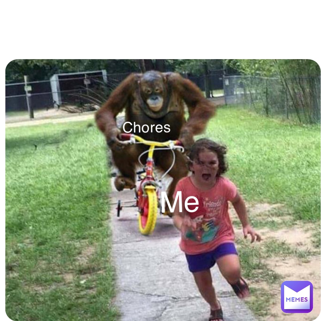 Chores Me