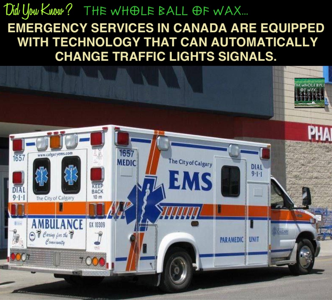 Double tap to edit Double tap to edit Emergency services in Canada are equipped with technology that can automatically change traffic lights signals.