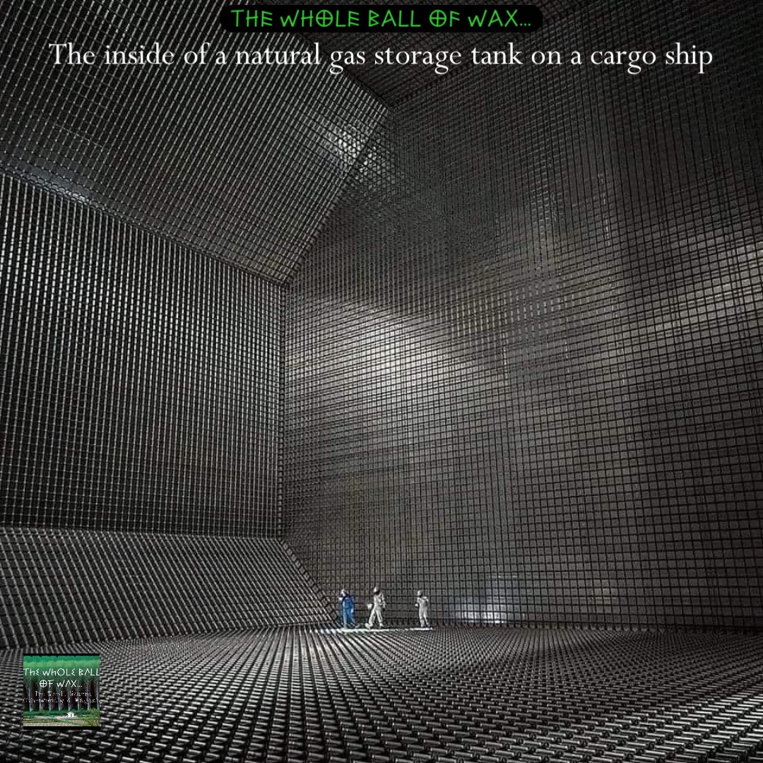 The inside of a natural gas storage tank on a cargo ship