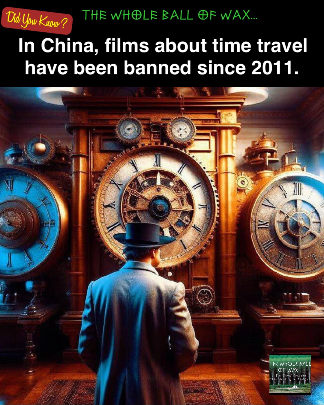 Double tap to edit Double tap to edit In China, films about time travel have been banned since 2011.