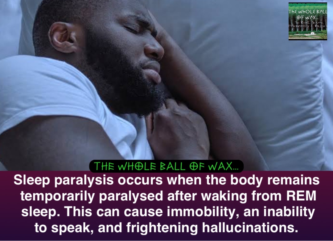 Double tap to edit Sleep paralysis occurs when the body remains temporarily paralysed after waking from REM sleep. This can cause immobility, an inability to speak, and frightening hallucinations.