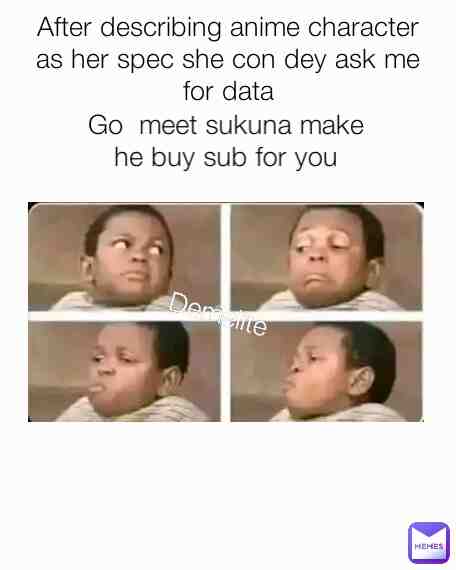 Meme shared by @Demelite