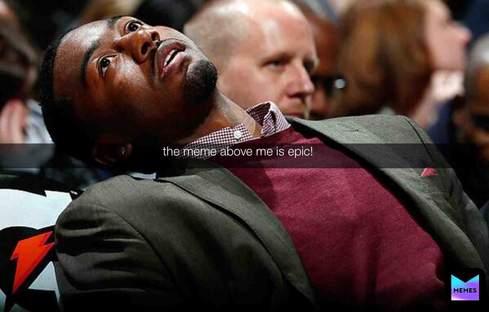 The meme below me is also epik