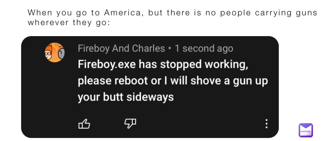 Meme by FireboyFails