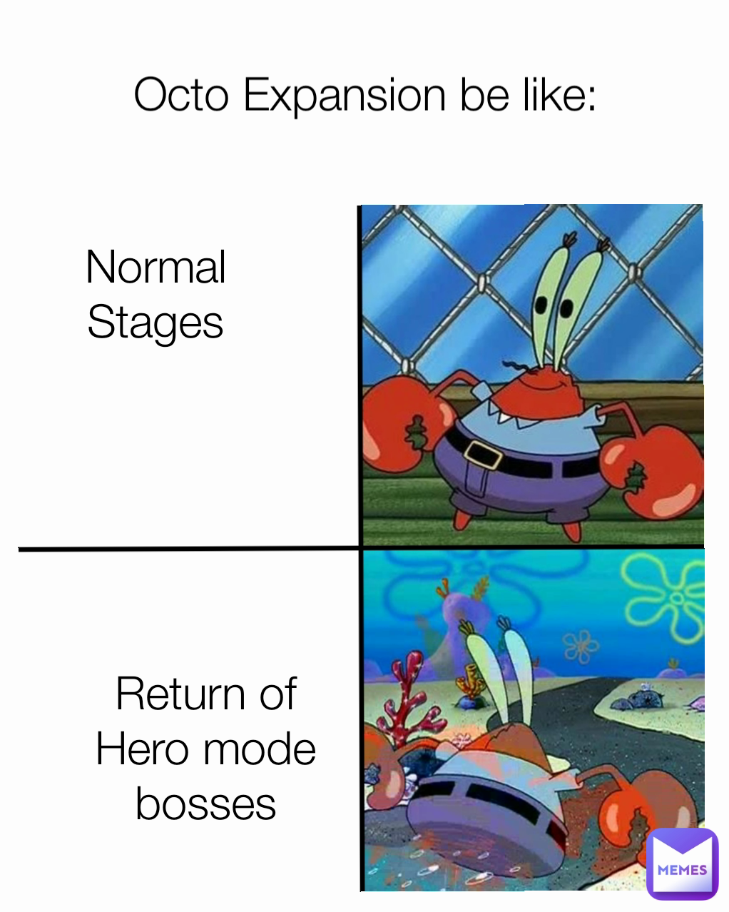 Normal Stages Octo Expansion be like: Return of Hero mode bosses