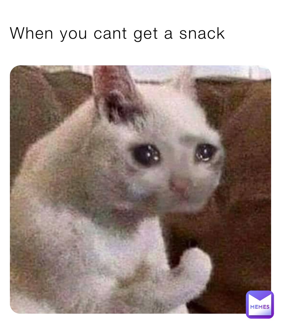 When you cant get a snack