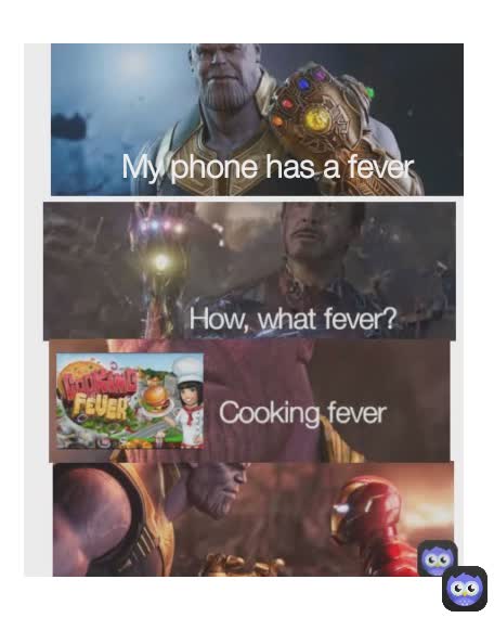 My phone has a fever