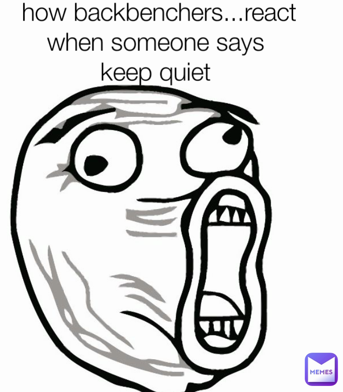 keep quiet meme