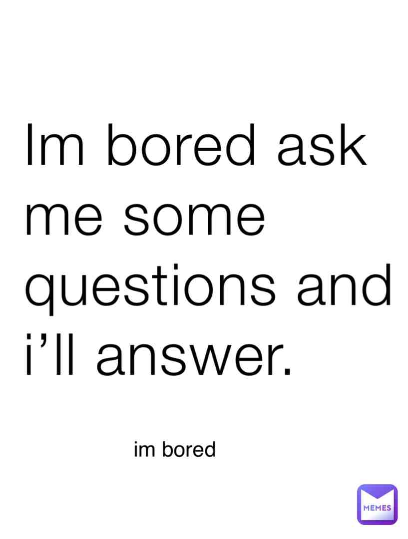 Ask anything