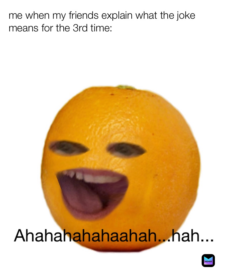 Meme by slurpmyjuice