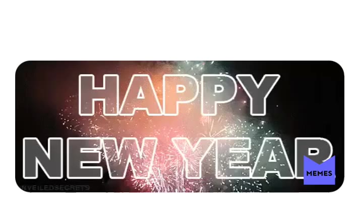 Happy New Years
\u2022 #happynewyear #newyear #memesdaily