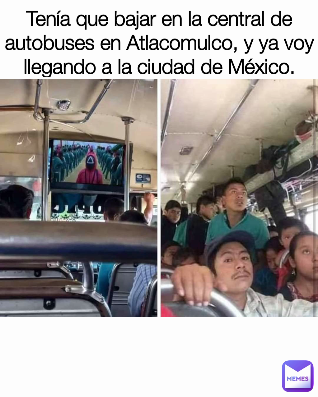 Tenía que bajar en la central de autobuses en Atlacomulco, y ya voy llegando a la ciudad de México.

 Type Text