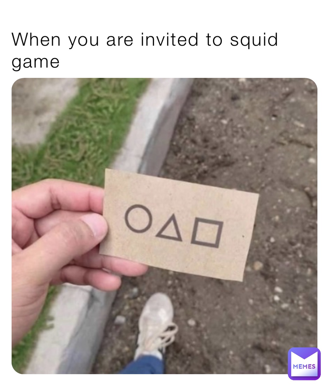 When you are invited to squid game