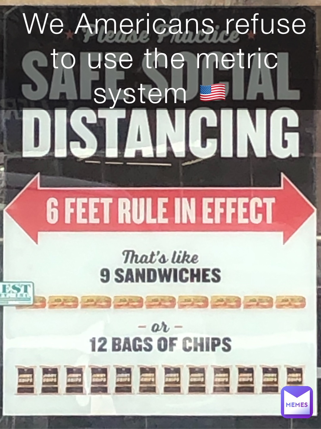 We Americans refuse to use the metric system 🇺🇸