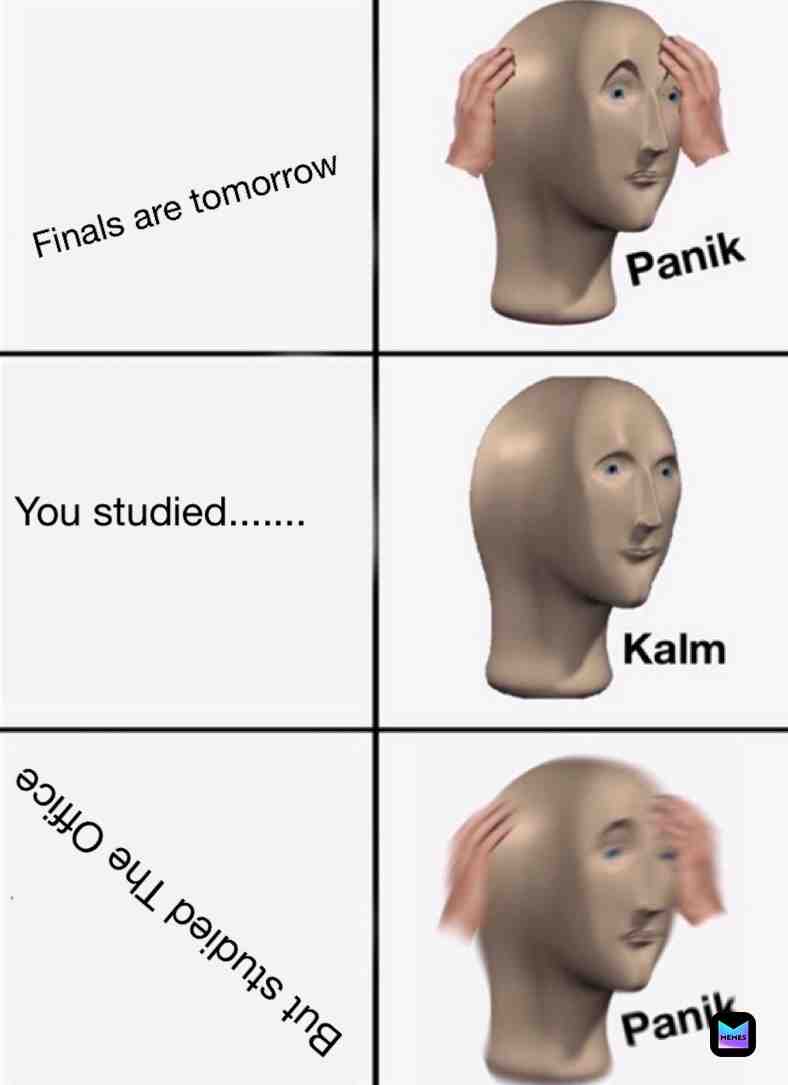 I know I would #theoffice #school #finals