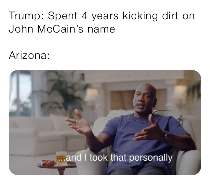 Trump: Spent 4 years kicking dirt on John McCain’s name

Arizona: