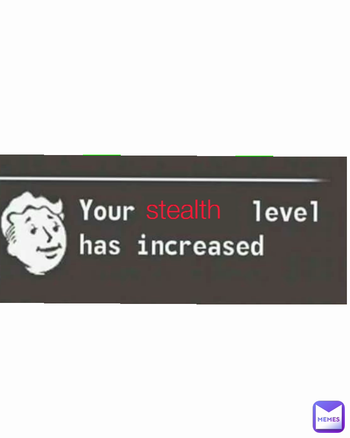 stealth