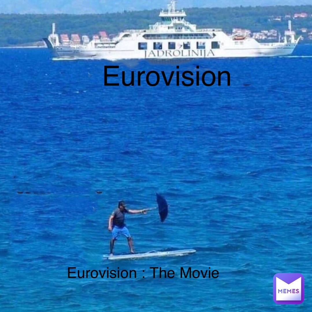 Eurovision Eurovision : The Movie