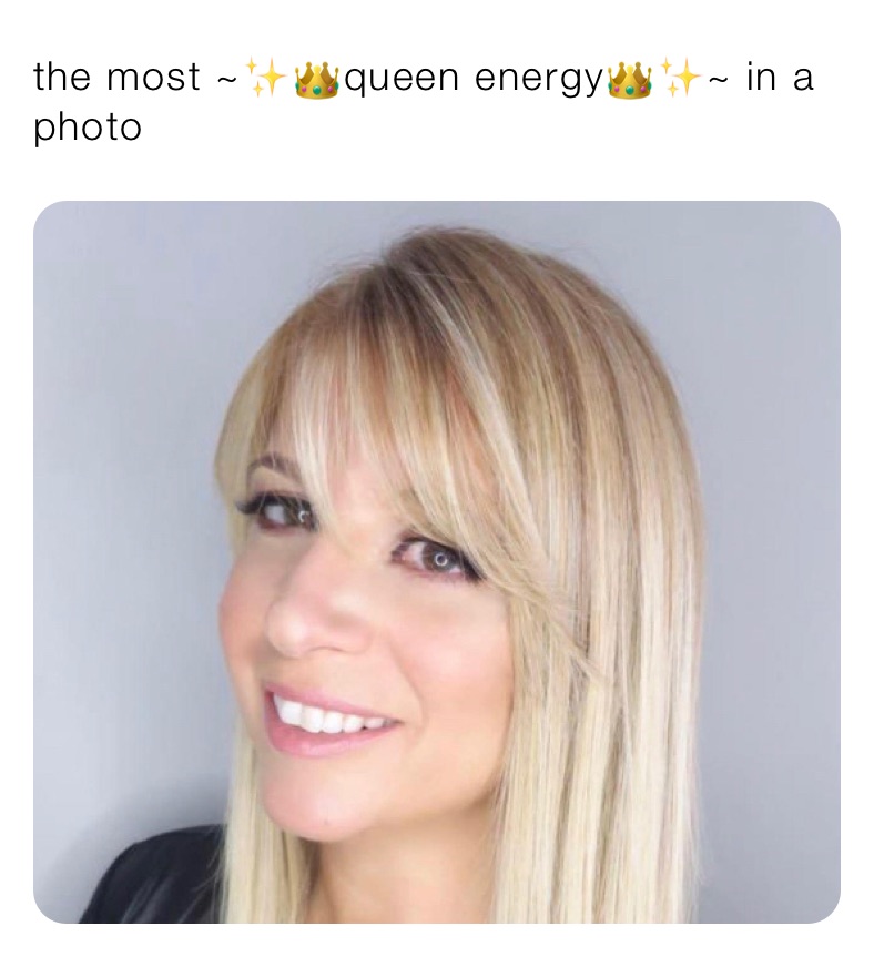 the most ~✨👑queen energy👑✨~ in a photo 