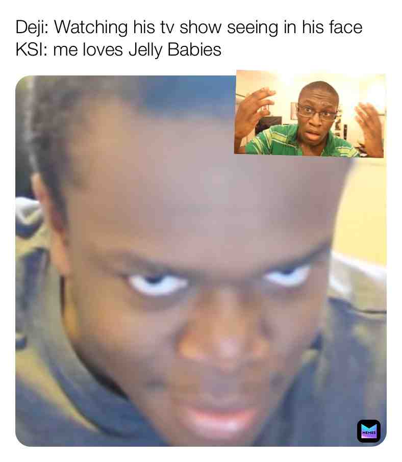 Haven’t made memes for a long time.. so here I am! Welcome back to me! #ksi #deji #sidemen #reactionpics #funnymemes