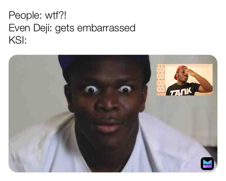 😆 #ksi #funnymeme #deji #lol #hahahahahhahahahaha #omg #tvshow #sidemen #