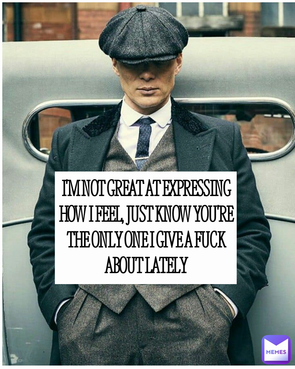 I'M NOT GREAT AT EXPRESSING HOW I FEEL, JUST KNOW YOU'RE THE ONLY ONE I GIVE A FUCK ABOUT LATELY Type Text