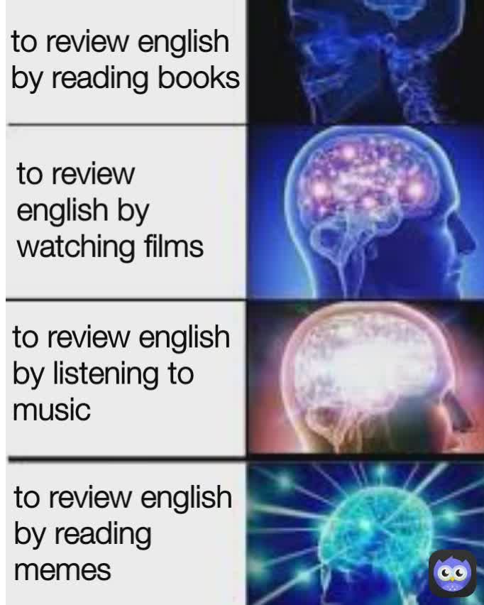 to review english by listening to music to review english by reading memes to review english by reading books to review english by watching films