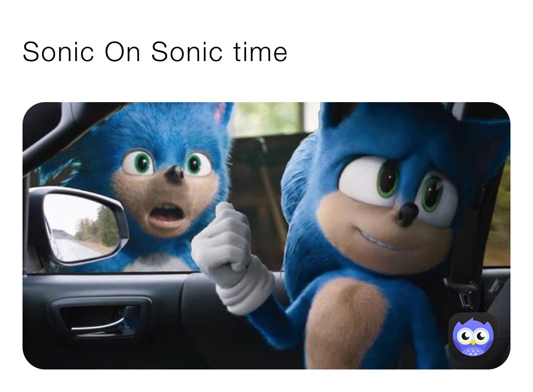 Sonic On Sonic time