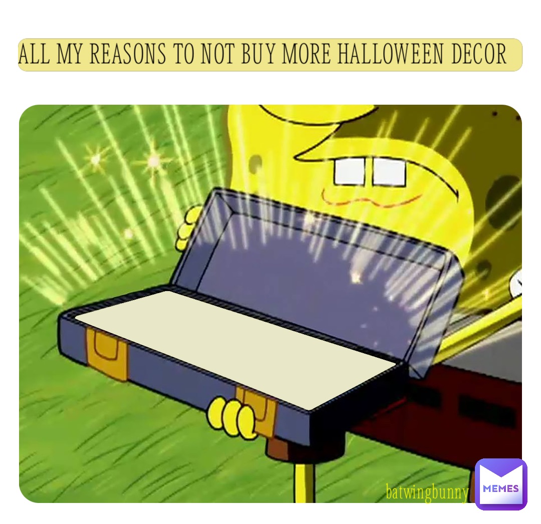 ALL MY REASONS TO NOT BUY MORE HALLOWEEN DECOR batwingbunny