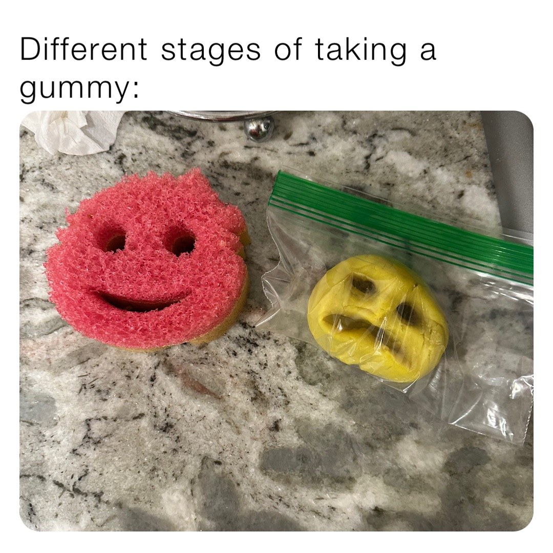 Different stages of taking a gummy: