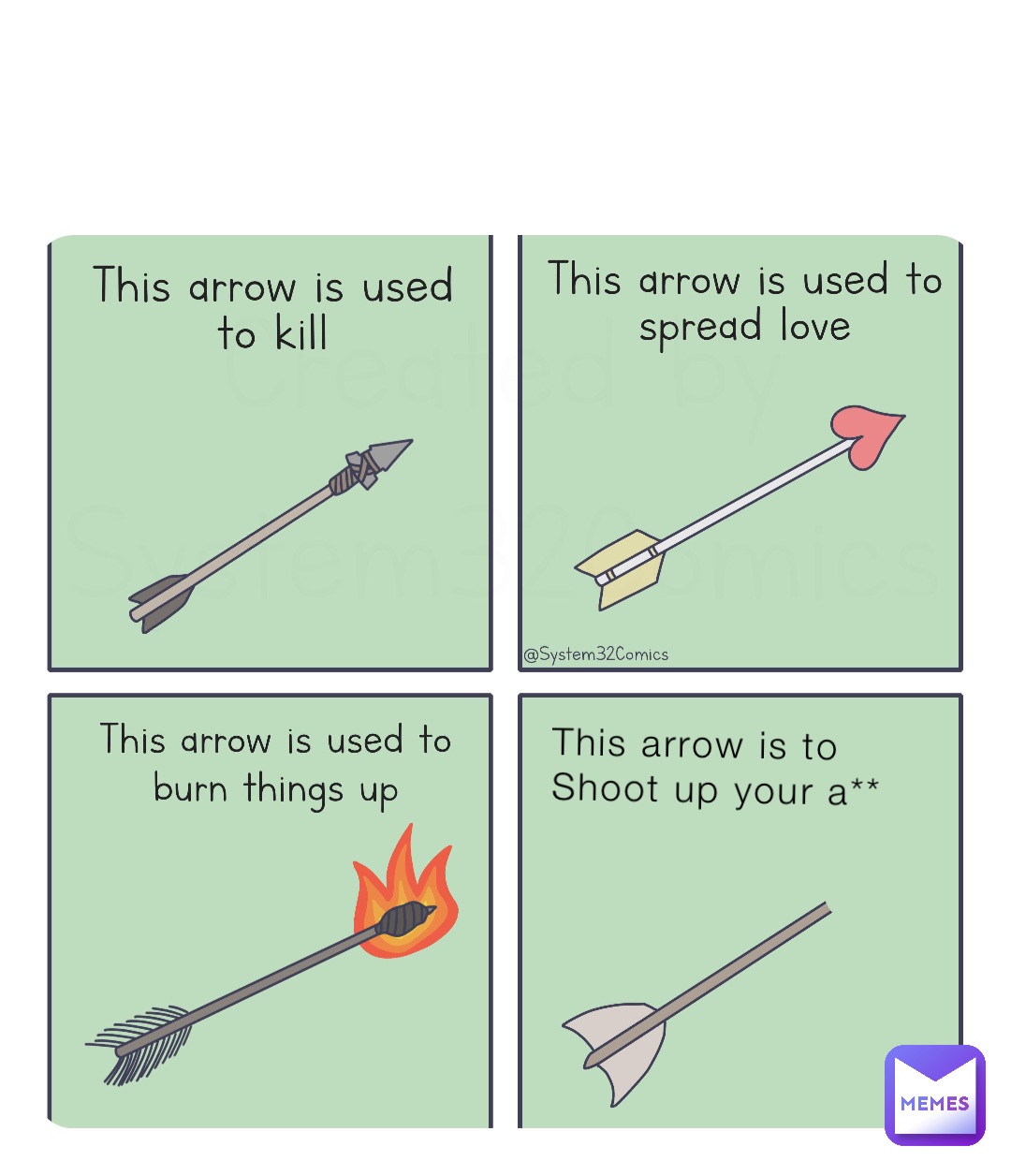 This arrow is to
Shoot up your a**