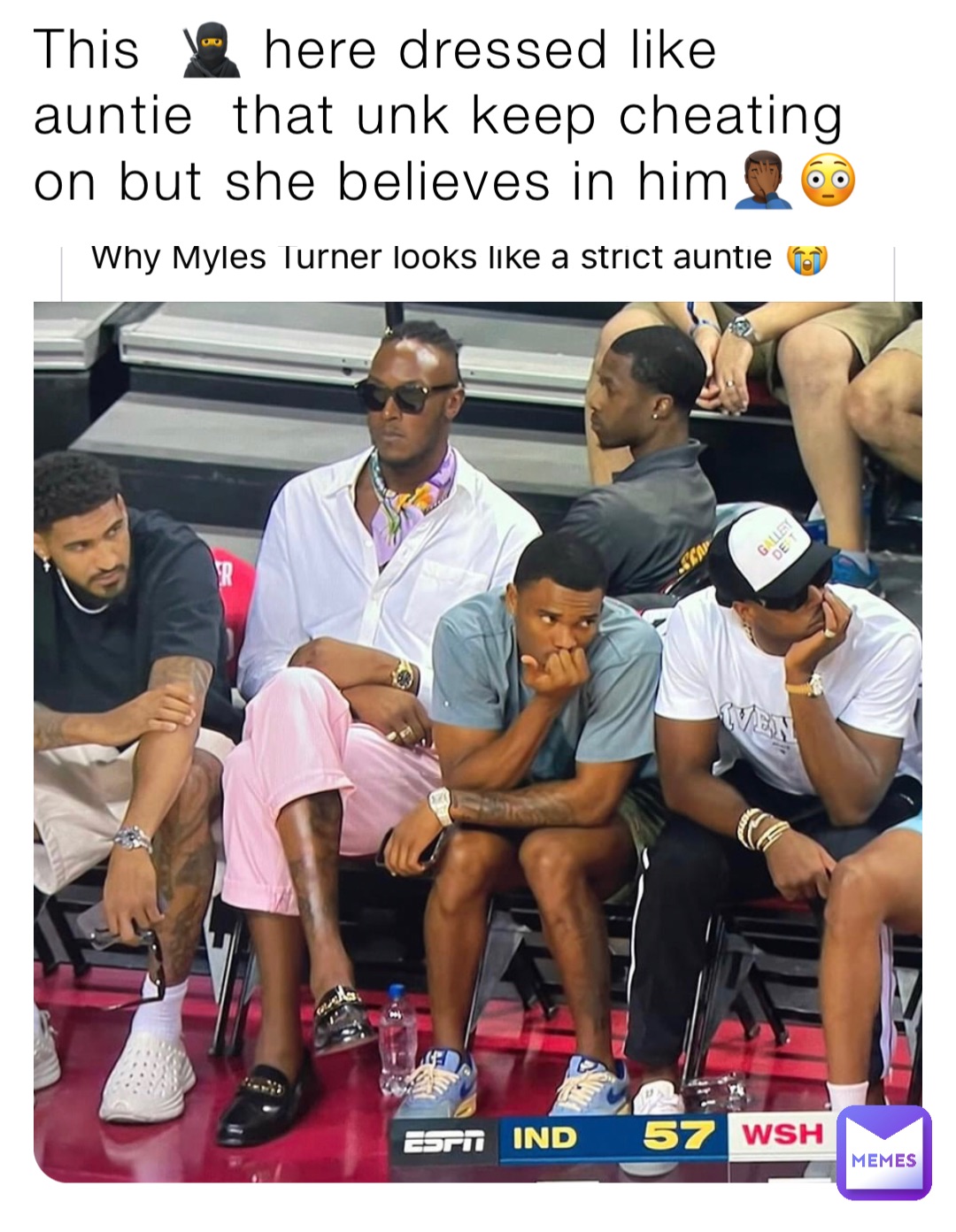 This 🥷 here dressed like auntie that unk keep cheating on but she believes  in him🤦🏾‍♂️😳 | @measy01 | Memes