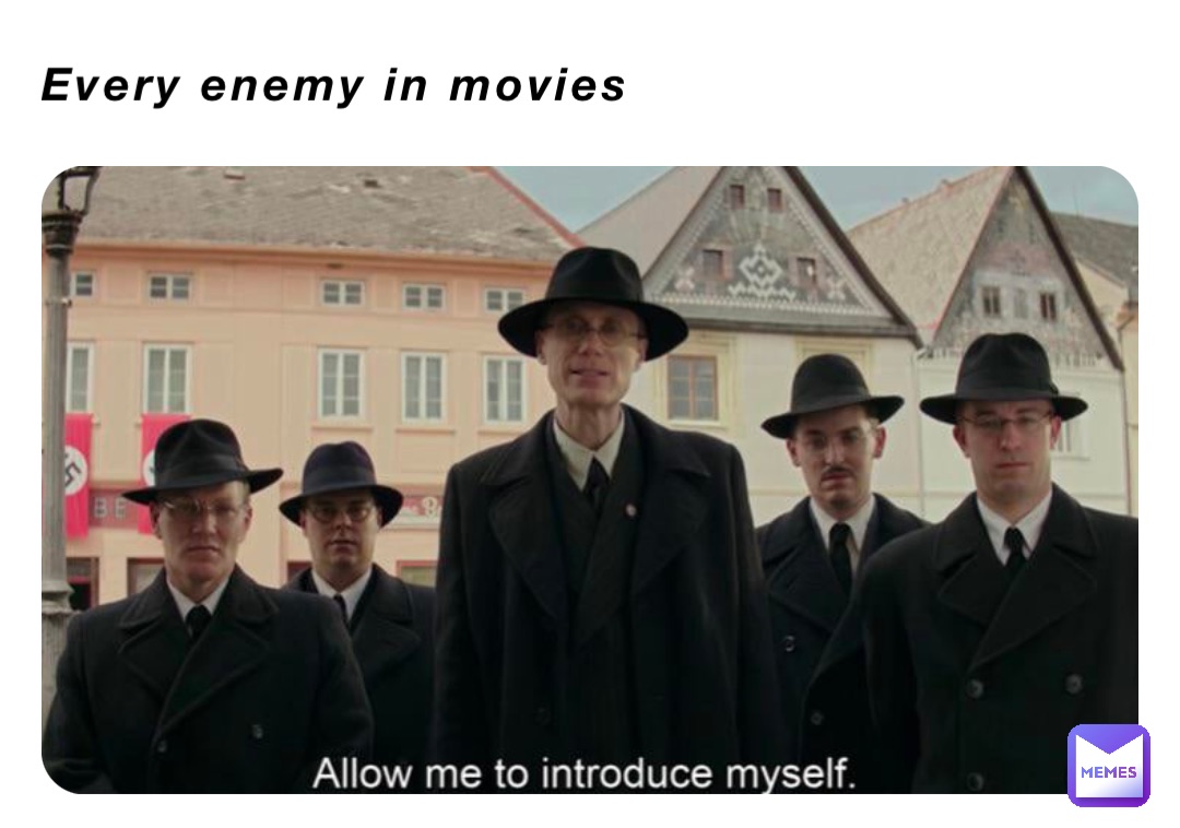 Every enemy in movies