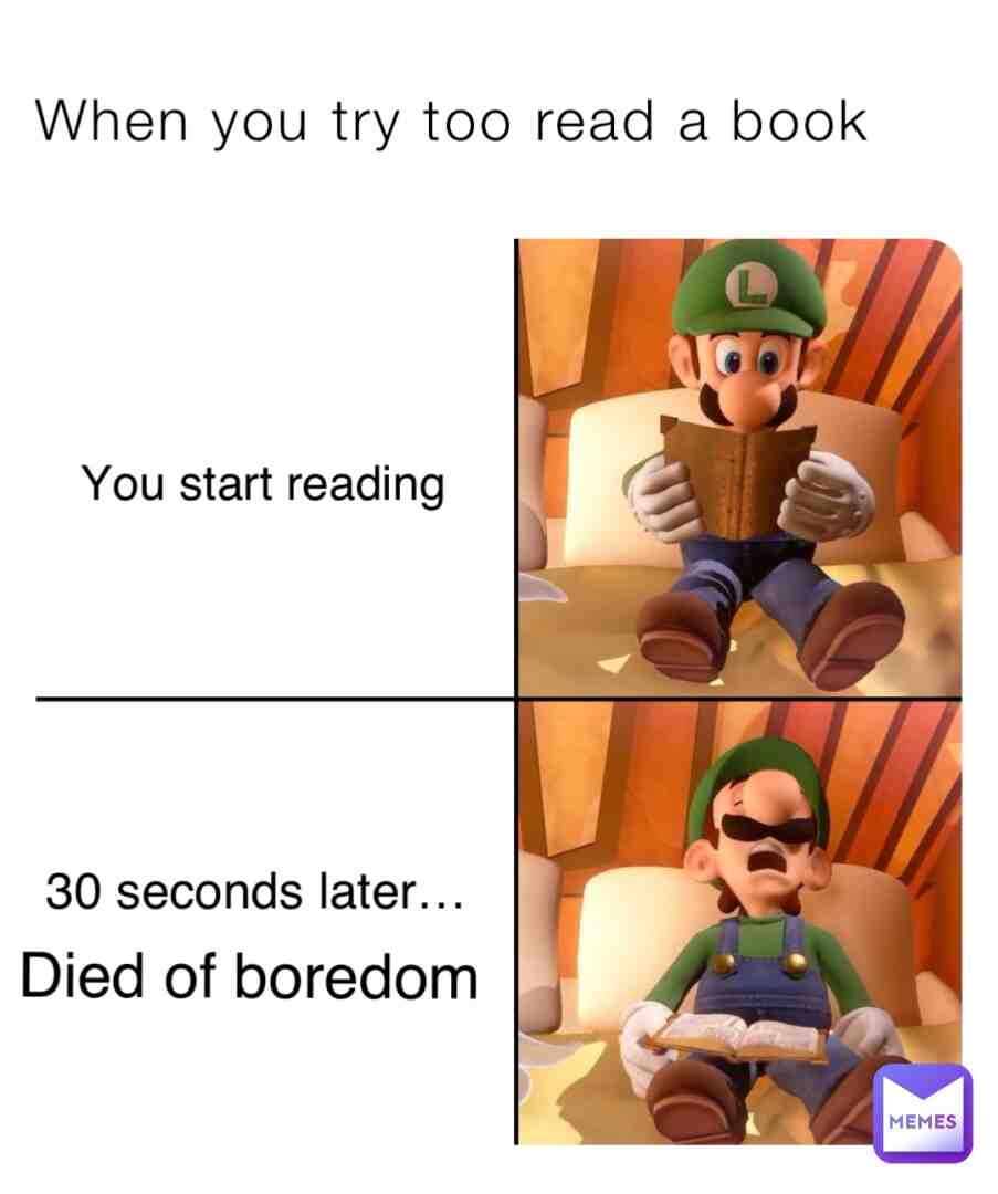 When you try too read a book