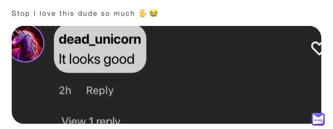 dead_unicorn is the best 😭 #imhungry