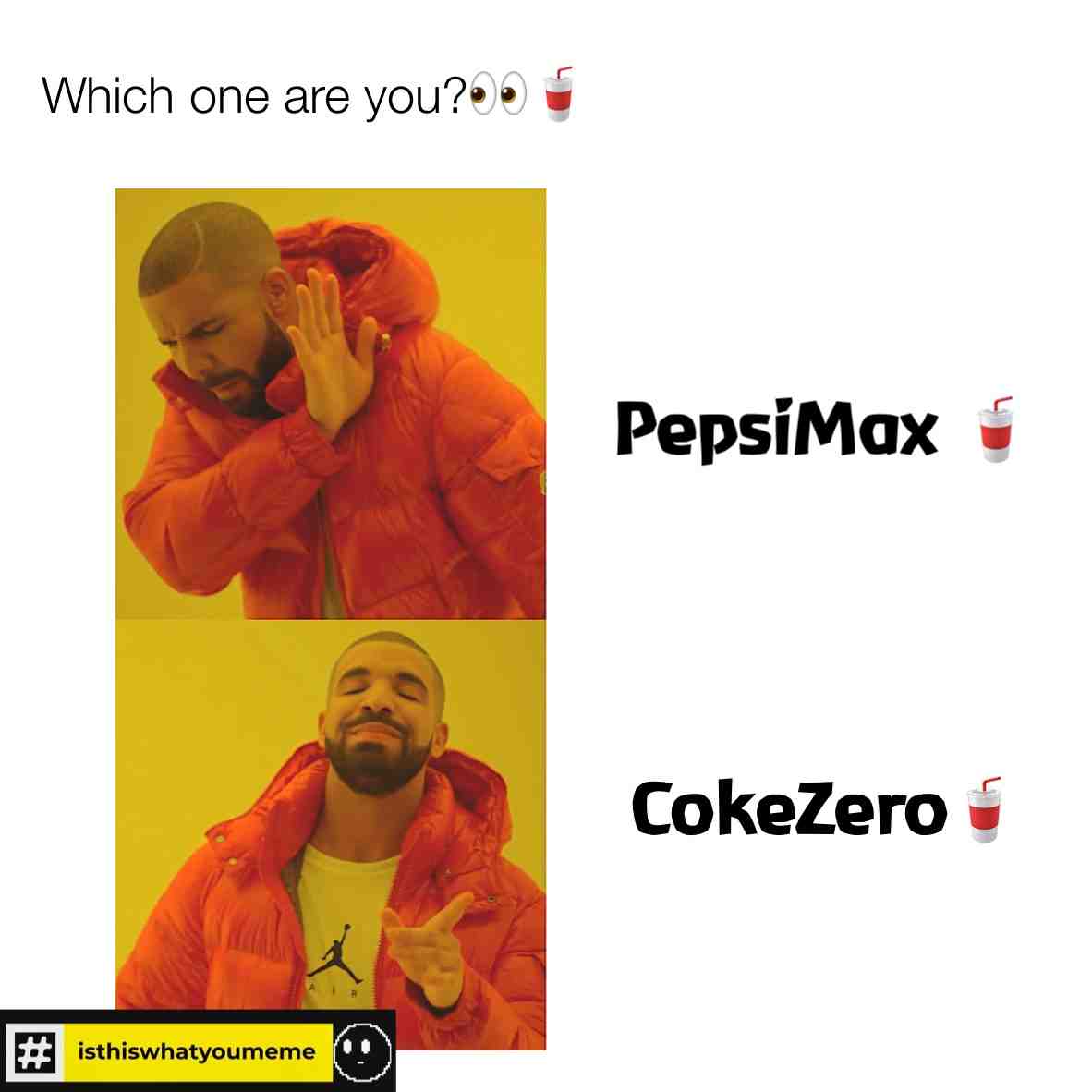 Which one are you ? ????
ā¢
ā¢
#dailymemes #funny #isthiswhatyoumeme #funny #memes #lovememes #funnymemes #funnymeme #memesfordays #memesengraƧados #humor #humour #lol #meme #coke #pepsi #drink