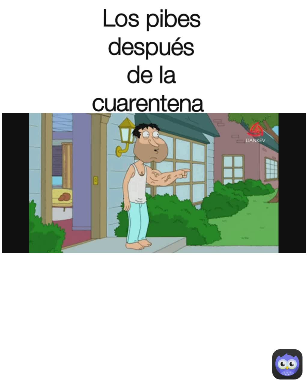 Los pibes después de la cuarentena 