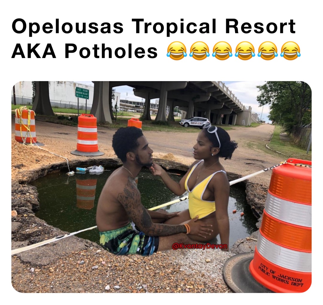 Opelousas Tropical Resort AKA Potholes 😂😂😂😂😂😂