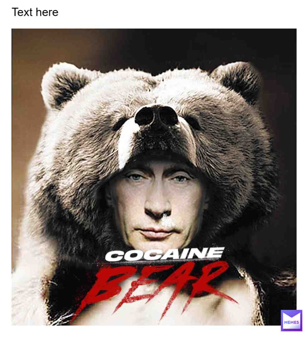 *without words* #Putin #putin #putinmemes #Russia #russia #russiamemes #russian #Bear #bear #bears #beard #beards #Cocaine #cocaine #Cocaine Bear