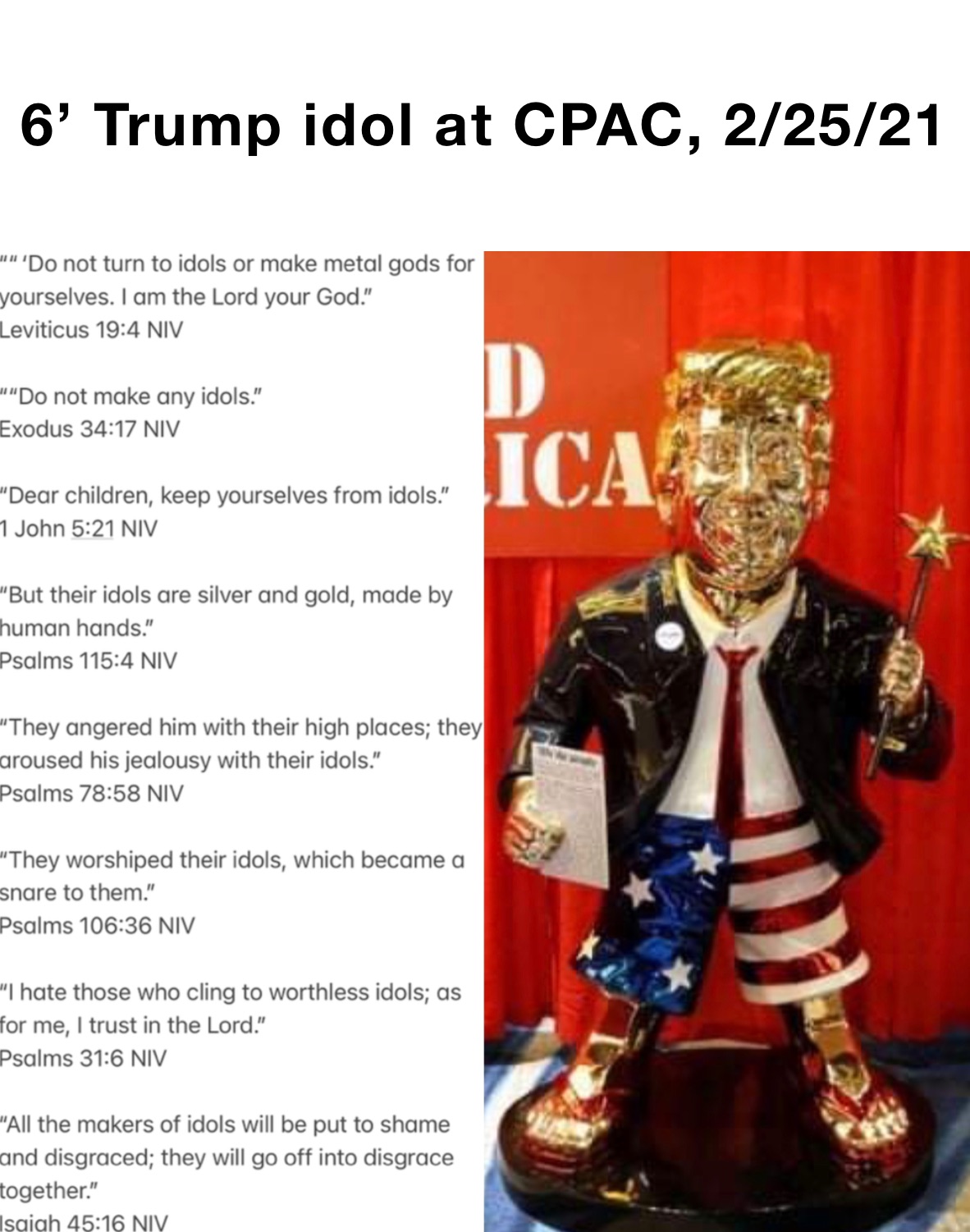 6’ Trump idol at CPAC, 2/25/21